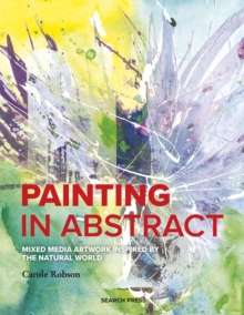 Image for Painting in abstract  : mixed media artwork inspired by the natural world