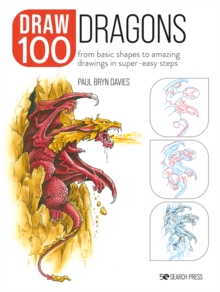 Image for Dragons  : from basic shapes to amazing drawings in super-easy steps