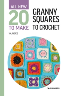 Image for All-New Twenty to Make: Granny Squares to Crochet