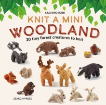 Image for Knit a Mini Woodland