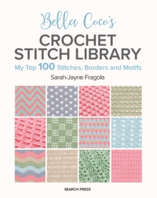 Image for Bella Coco's Crochet Stitch Library