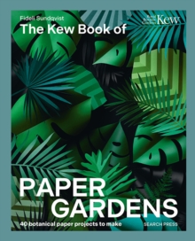 Kew Book of Paper Gardens