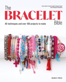 The Bracelet Bible - Sohier-Fournel, Anne