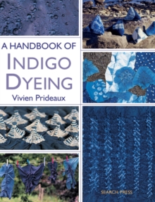 Image for A handbook of indigo dyeing