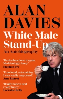 White Male Stand-Up - Davies, Alan