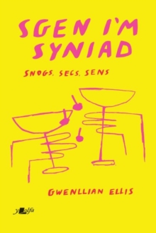 Image for Sgen I'm Syniad - Snogs, Secs, Sens