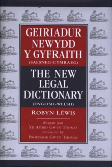 Image for Geiriadur Newydd y Gyfraith / New Legal Dictionary, The