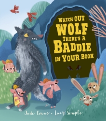 Watch Out Wolf, There’s a Baddie in Your Book