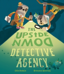 Image for The Upside-Down Detective Agency