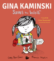 Image for Gina Kaminski Saves the Wolf