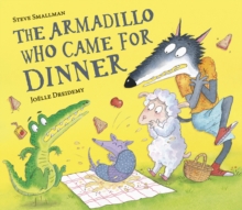 Image for The armadillo who came for dinner