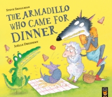 Image for The Armadillo Who Came for Dinner