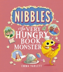 Image for Nibbles: The Very Hungry Book Monster