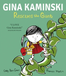 Gina Kaminski Rescues the Giant - Barr-Green, Craig