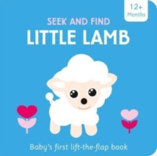 Image for Little Lamb  : baby's first lift-the-flap book