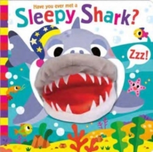 Image for Have you ever met a sleepy shark?