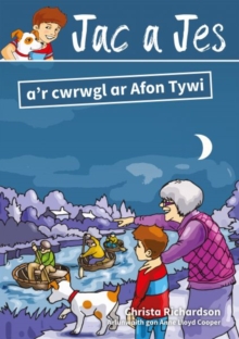 Image for Cyfres Jac a Jes: Jac a Jes a'r Cwrwgl ar Afon Tywi
