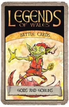 Image for Legends of Wales Battle Cards: Gods and Goblins