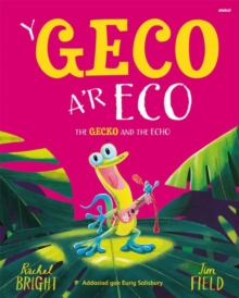 Image for Geco a'r Eco, Y / Gecko and the Echo, The