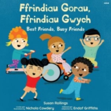 Ffrindiau Gorau,  Ffrindiau Gwych /  Best Friends,  Busy Friends - Rollings, Susan