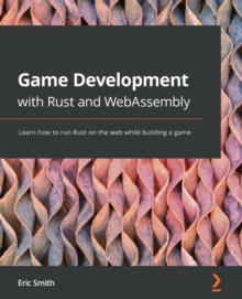 Image for Game Development with Rust and WebAssembly