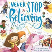 Image for Never stop believing