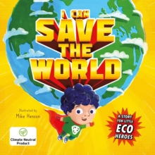 Image for I Can Save the World