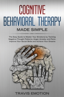 Image for Cognitive Behavioral Therapy Made Simple