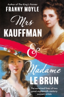 Image for Mrs Kauffman and Madame Le Brun