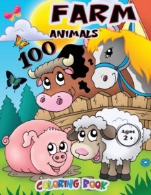 Image for Farm Animals 100 Coloring Book