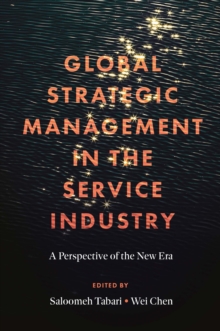 Global Strategic Management in the Service Industry