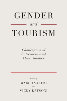 Image for Gender and tourism: challenges and entrepreneurial opportunities