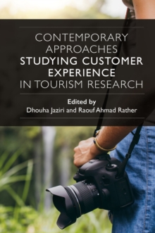 Image for Contemporary Approaches Studying Customer Experience in Tourism Research
