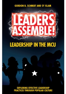 Image for Leaders assemble!: leadership in the MCU