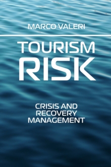 Image for Tourism risk: crisis and recovery management