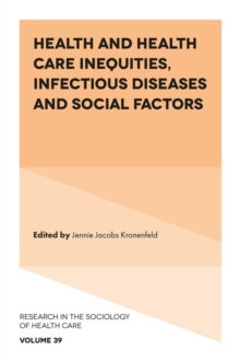 Image for Health and health care inequities, infectious diseases and social factors