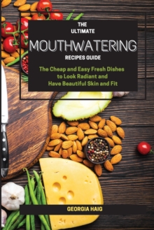 Image for The Ultimate Mouthwatering Recipes Guide
