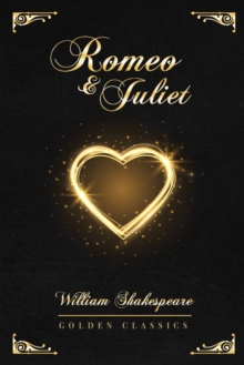 Image for Romeo and Juliet : Deluxe Edition (Illustrated)