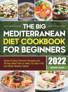 Image for The Big Mediterranean Diet Cookbook for Beginners