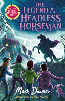 Image for The After School Detective Club: The Legend of the Headless Horseman