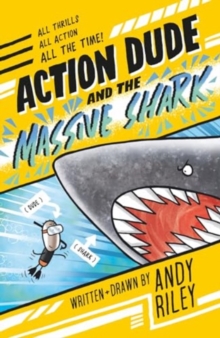 Image for Action Dude and the massive shark