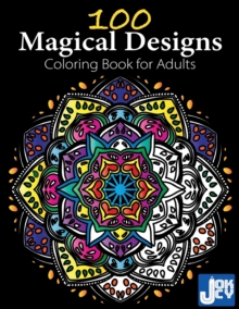 Image for 100 Magical Designs, Coloring Book for Adults