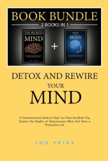 Image for Detox and Rewire Your Brain