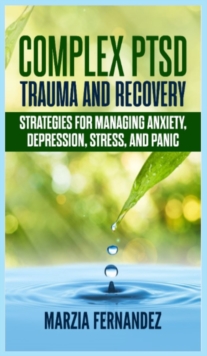 Image for Complex PTSD, Trauma and Recovery
