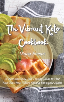 Image for The Vibrant Keto Cookbook