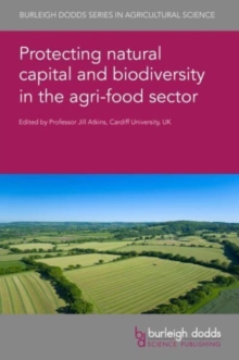 Image for Protecting natural capital and biodiversity in the agri-food sector