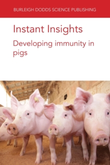 Image for Instant Insights: Developing Immunity in Pigs
