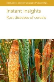 Image for Instant Insights: Rust Diseases of Cereals