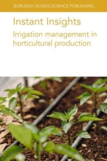 Image for Instant Insights: Irrigation Management in Horticultural Production