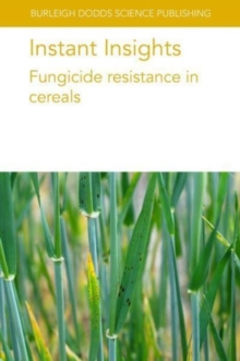 Image for Instant Insights: Fungicide Resistance in Cereals